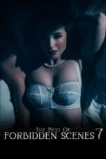 The Best Of Forbidden Scenes 7 2024