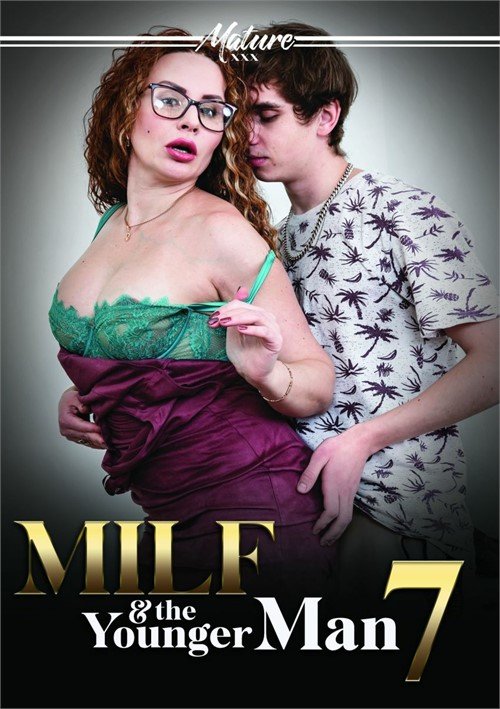 MILF And The Younger Man 7 Watch Porn Movies Online – Free & HD Streaming